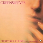 綠袖子 / 橫內章次三重奏  ( 180 克 LP ) <br>Shoji Yokouchi Trio / Greensleeves