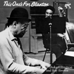 艾靈頓公爵與雷布朗：獻給布藍登  ( 180 克 LP ) <br /> Duke Ellington & Ray Brown - This Ones For Blanton