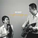 EB Duet：給你的一首歌  ( 進口版 CD )<br>EB Duet: I've Got A Song For You