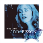 【線上試聽】安．碧森 - 藍色情懷 ( 加拿大原裝進口 CD )<br>ANNE BISSON BLUE MIND ( CD )