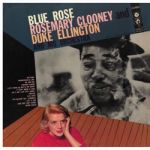 蘿絲瑪莉克隆妮 與 艾靈頓公爵：藍薔薇（180 克 LP）<br>Rosemary Clooney & Duke Ellington - Blue Rose<br>線上試聽