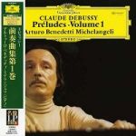 德布西：前奏曲第一冊 ( 200 克 LP )<br>鋼琴：米開蘭傑利<br>Debussy : Preludes, Book 1 <br>Piano : Arturo Benedetti Michelangeli