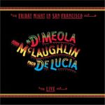 舊金山週五夜現場實況（180 克 45 轉 2LPs）<br>Ai di Meola, John Mclaughlin, Paco de Lucíia: Friday Night in San Francisco