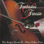 【二手CD寄售】Fantasies & Finesse (CD) / Drinkall-Baker Duo   Cello&Piano<br>（Hi-End 名廠 Wilson Audio 測試片）